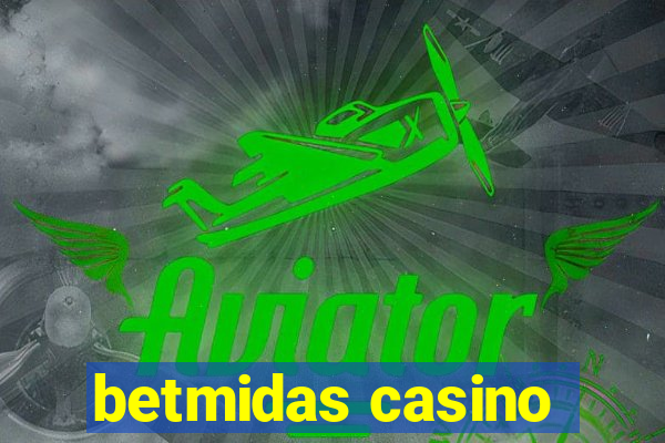 betmidas casino